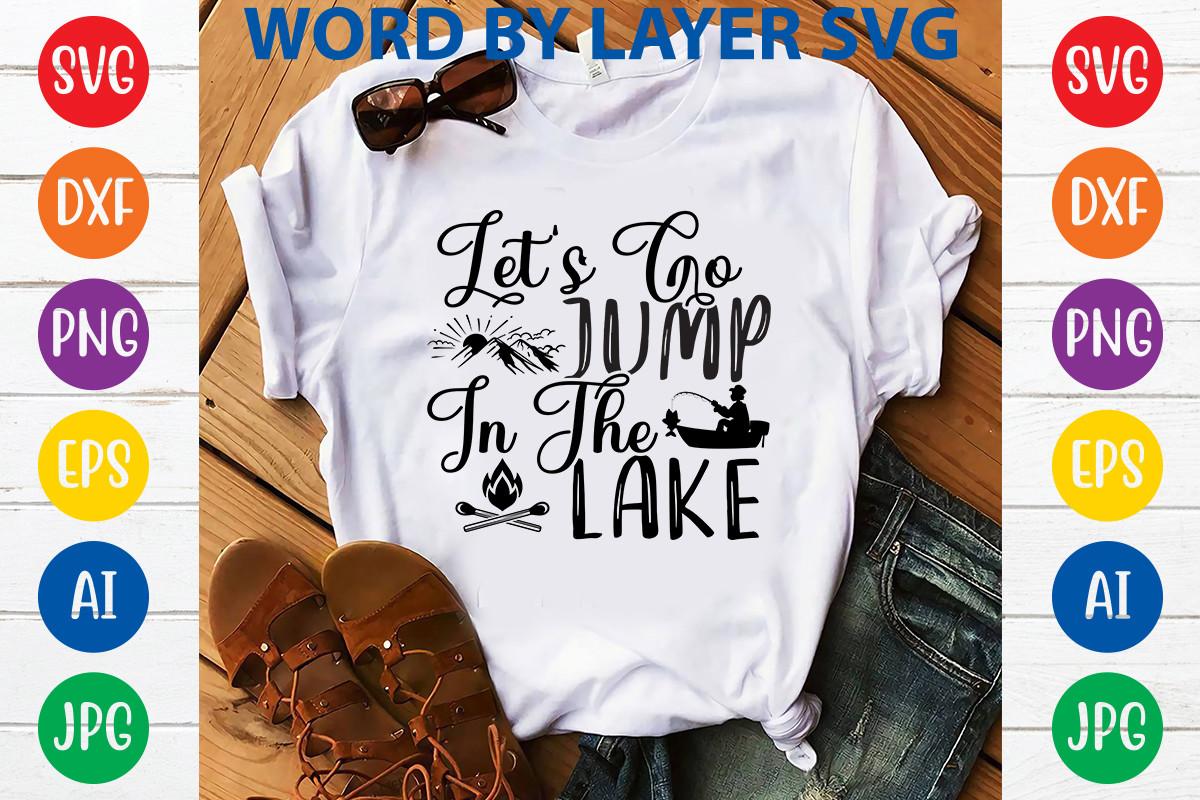 Let's Go Jump in the Lake