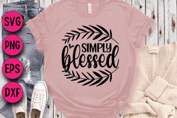 Simply Blessed Svg