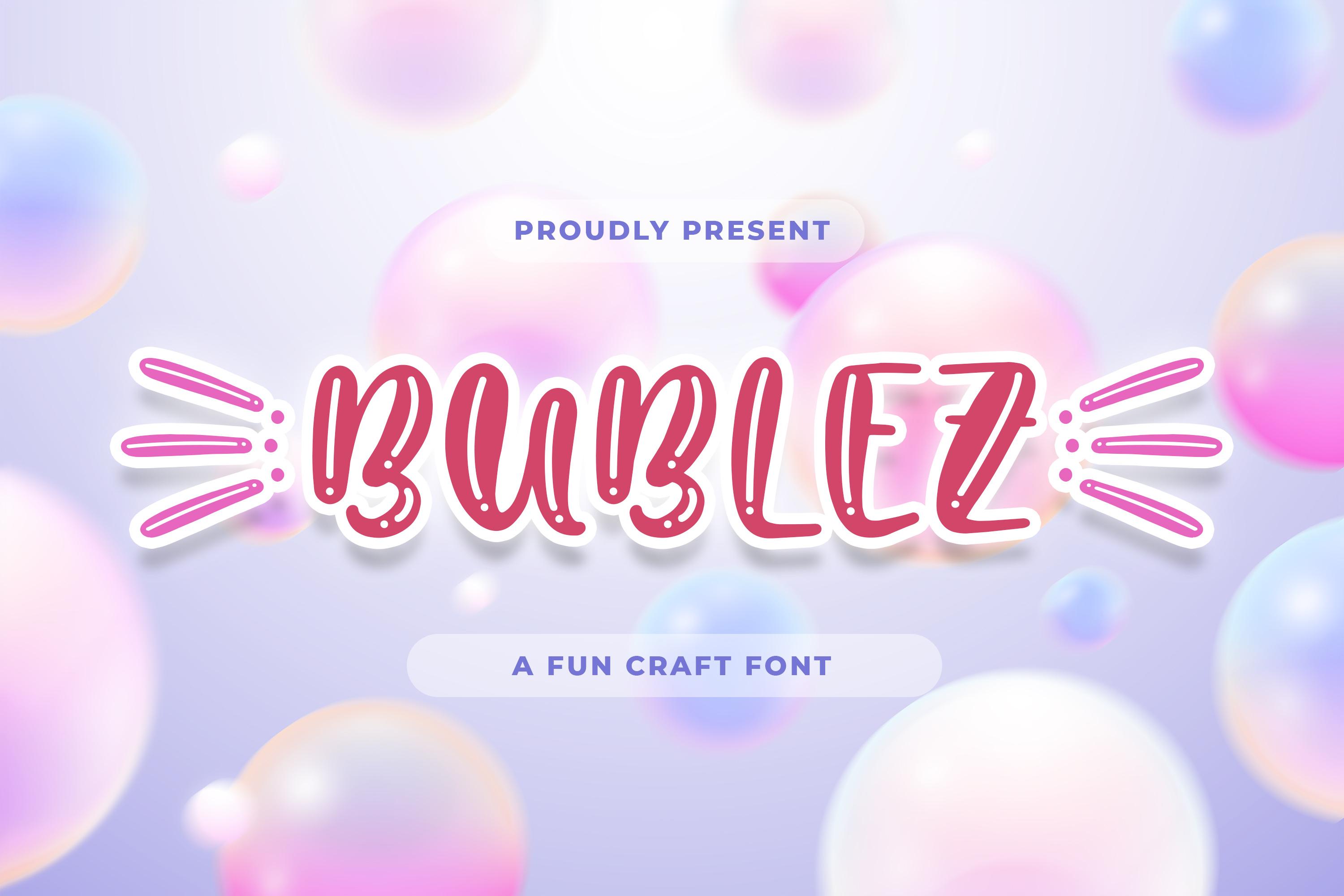 Bublez Font