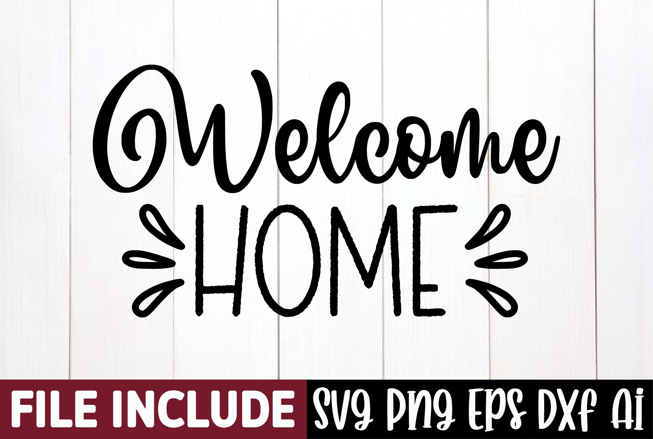 Welcome Home