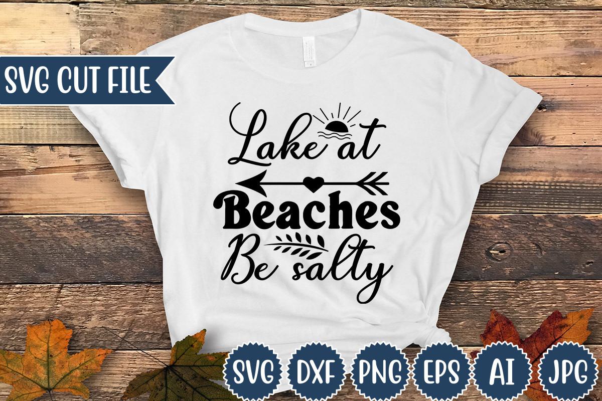 Lake at Beaches Be Salty