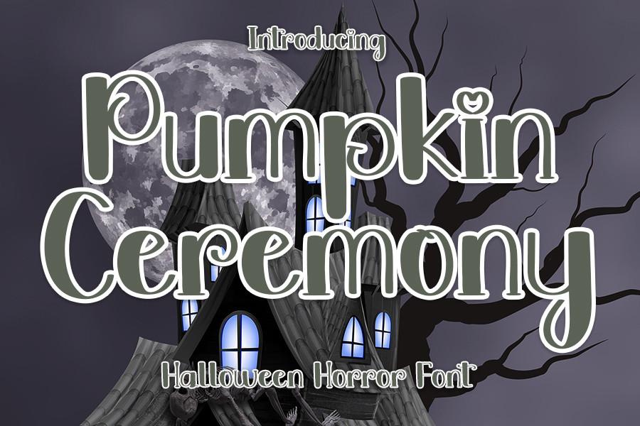 Pumpkin Ceremony Font