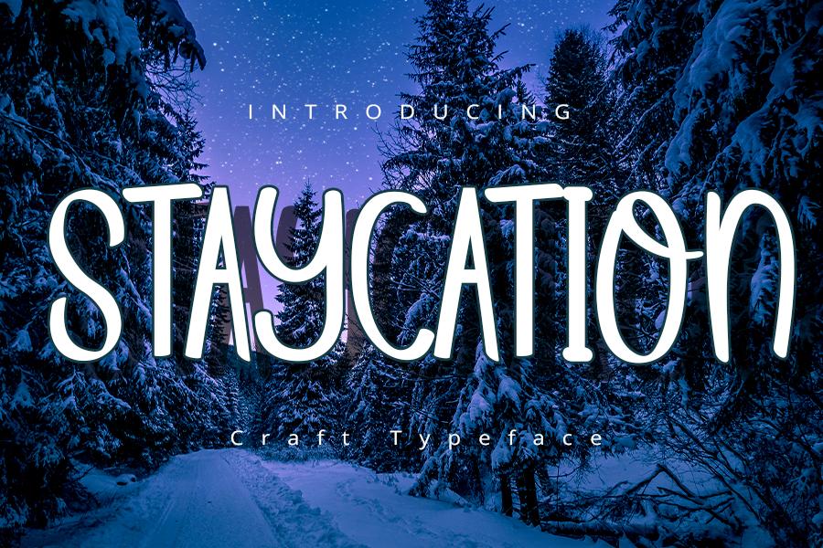 Staycation Font
