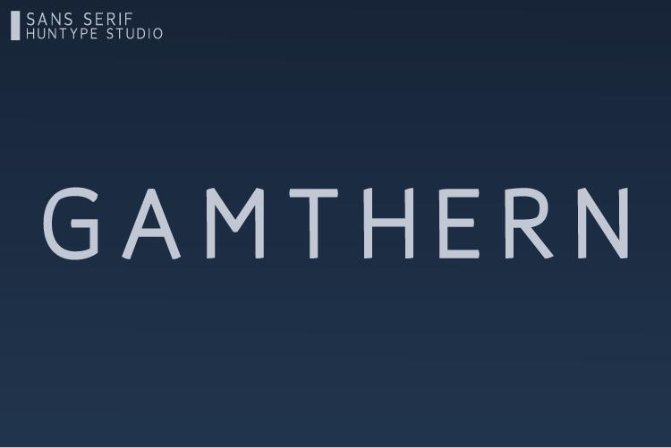 Gamthern Font