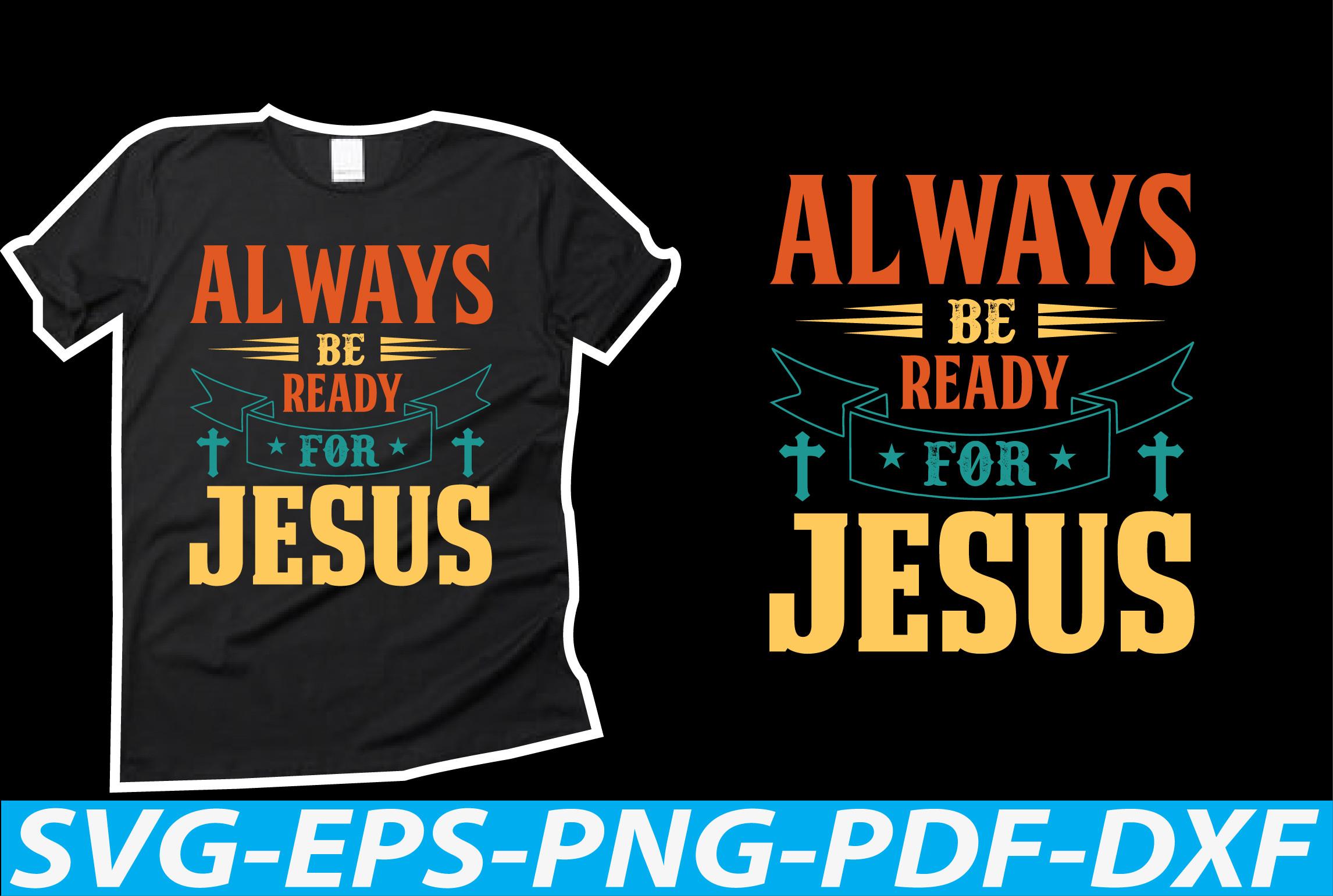 Always Be Ready for Jesus