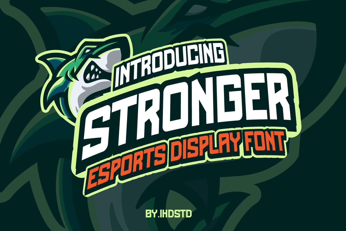 Stronger Font
