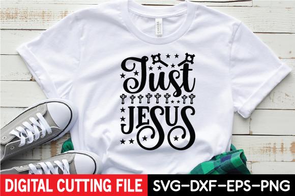 Just Jesus Svg