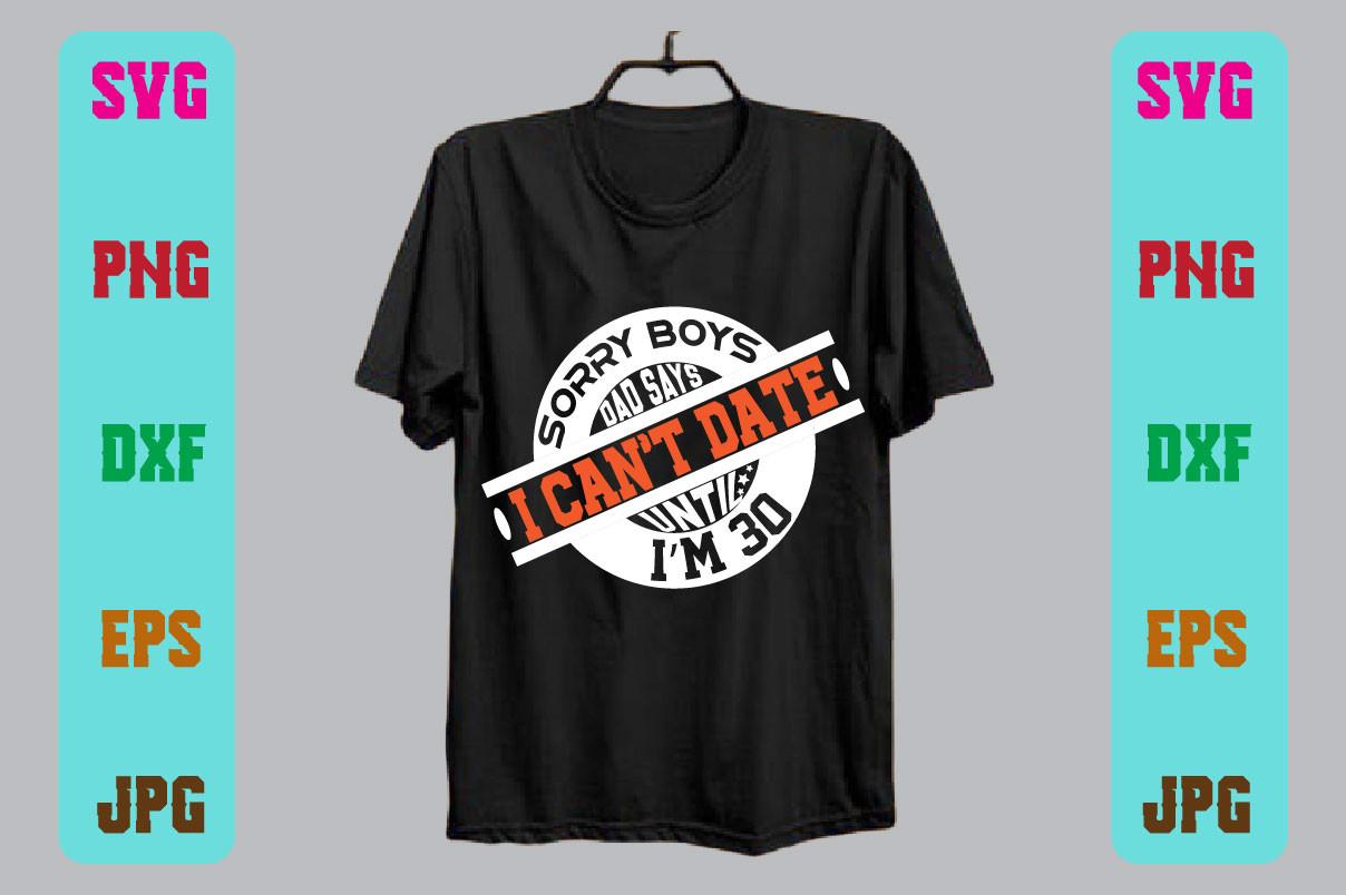 Sorry Boys Dad Says I Can’t Date Until I