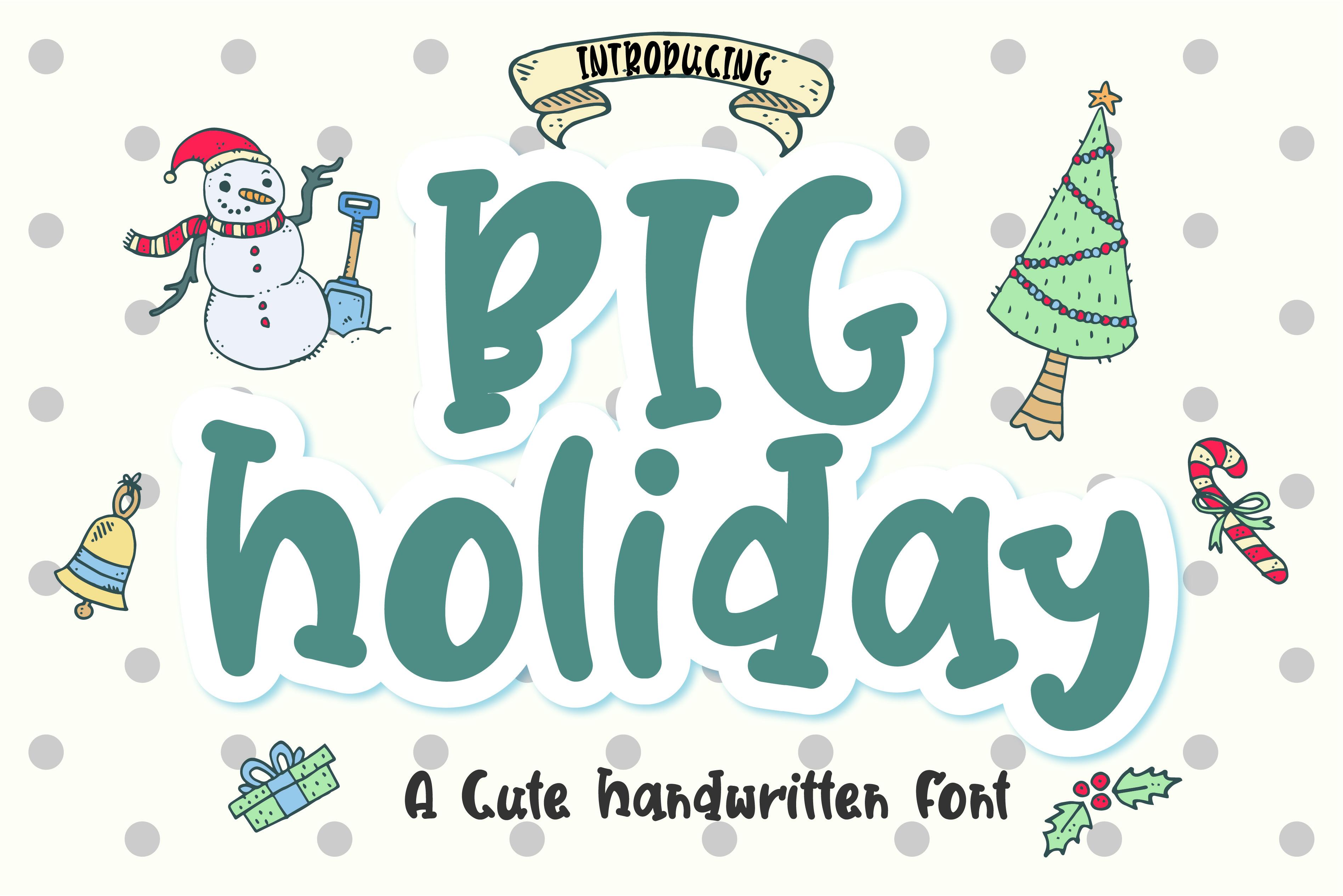 Big Holiday Font