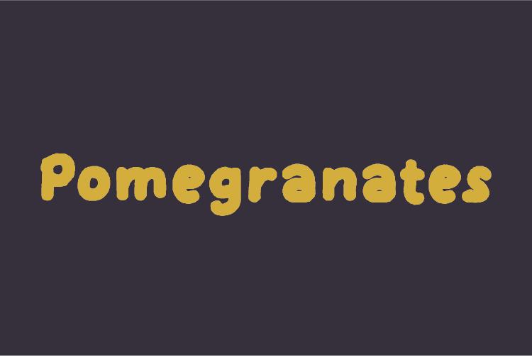 Pomegranates Font