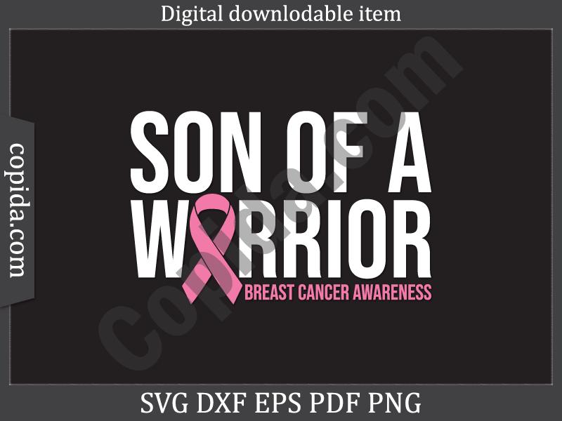 Son of a Warrior Breast Cancer Svg File