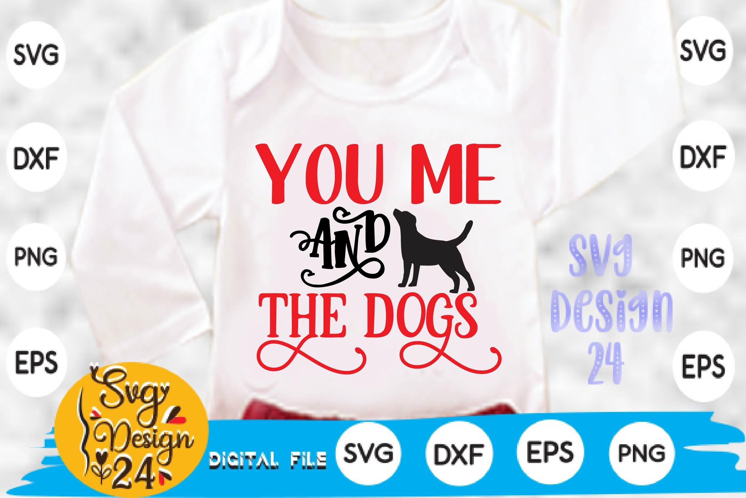 You Me and the Dogs