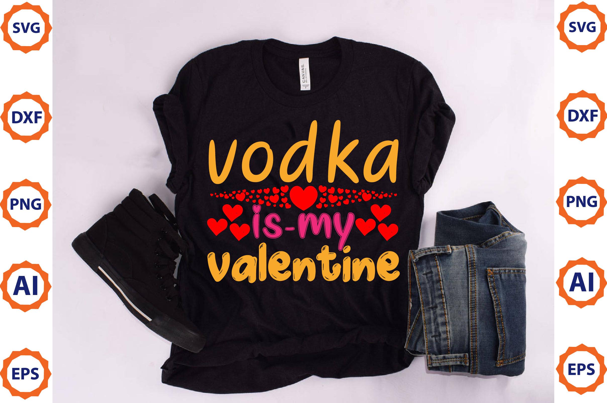 Vodka is-my Valentine4