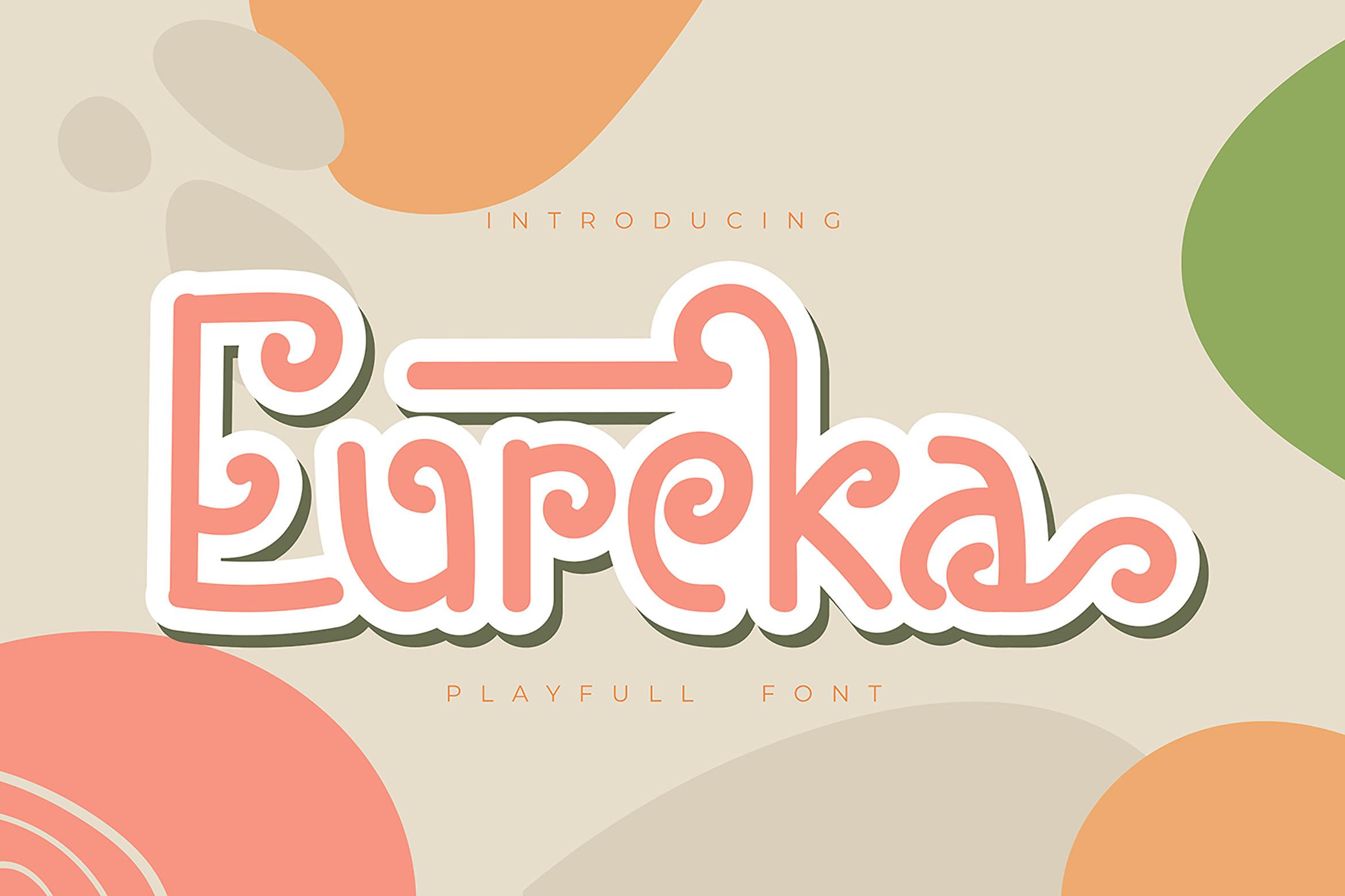 Eureka Font
