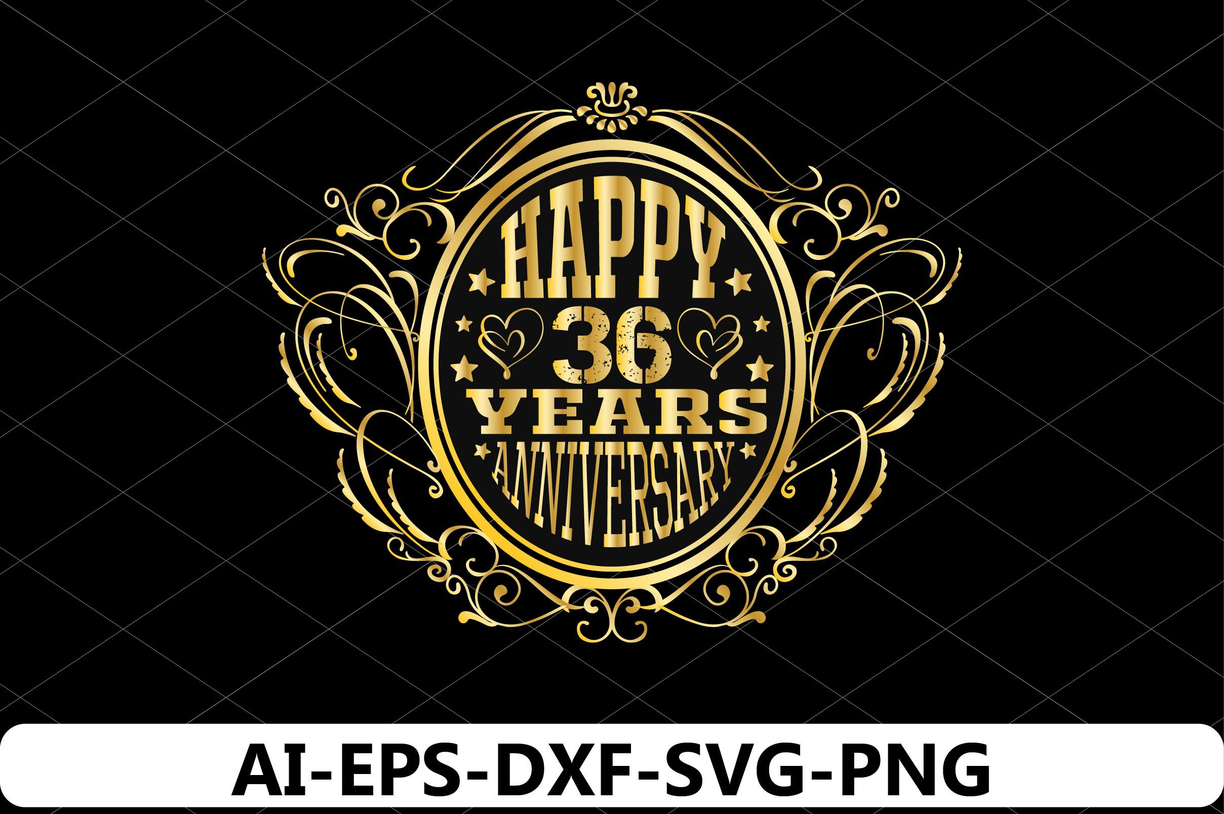 Happy 36 Years Anniversary