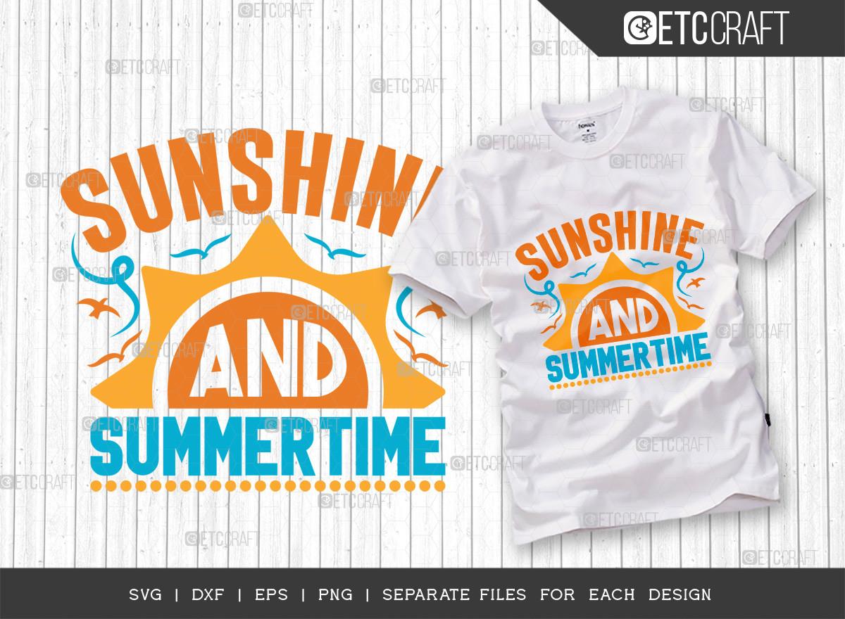 Sunshine and Summertime SVG  | Summer