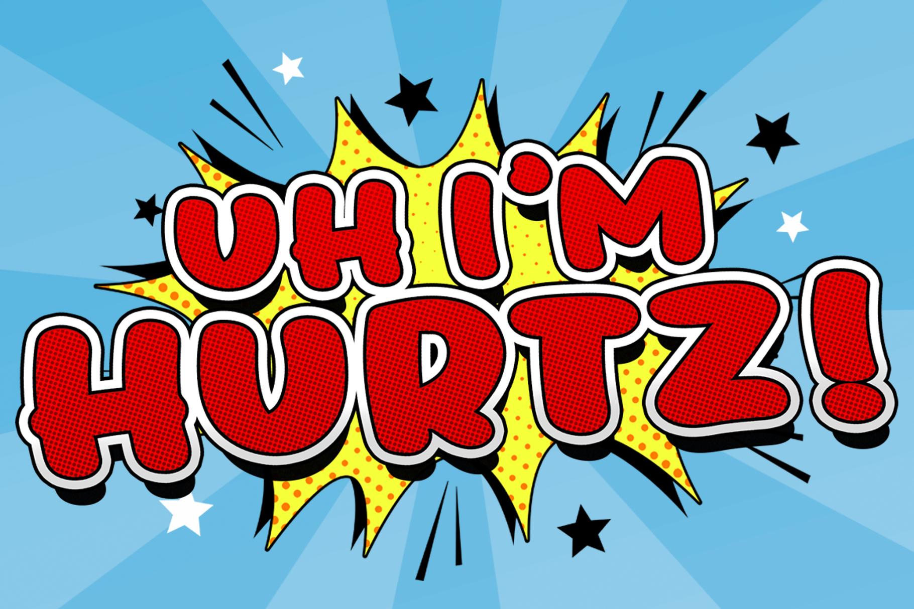 Uh, I'm Hurtz Font