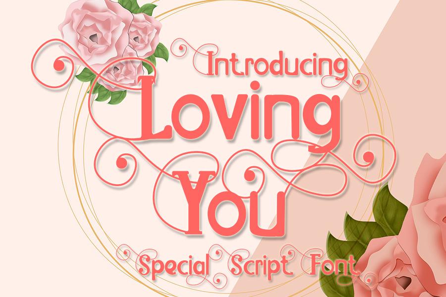 Loving You Font