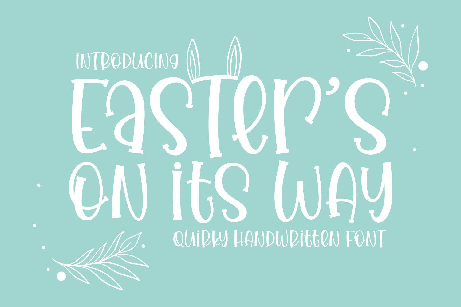 Easter’s on Its Way Font