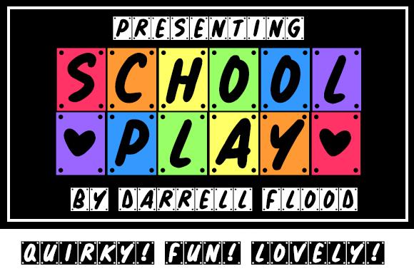 School Play Font