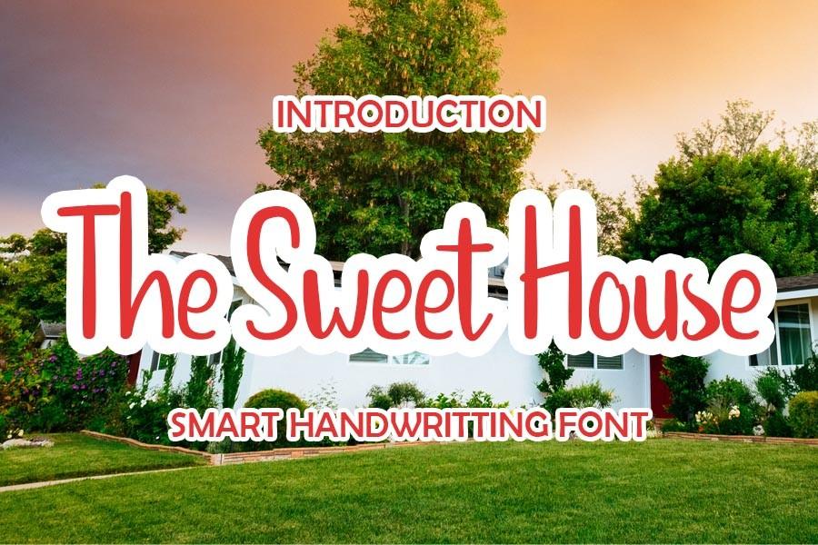 The Sweet House Font