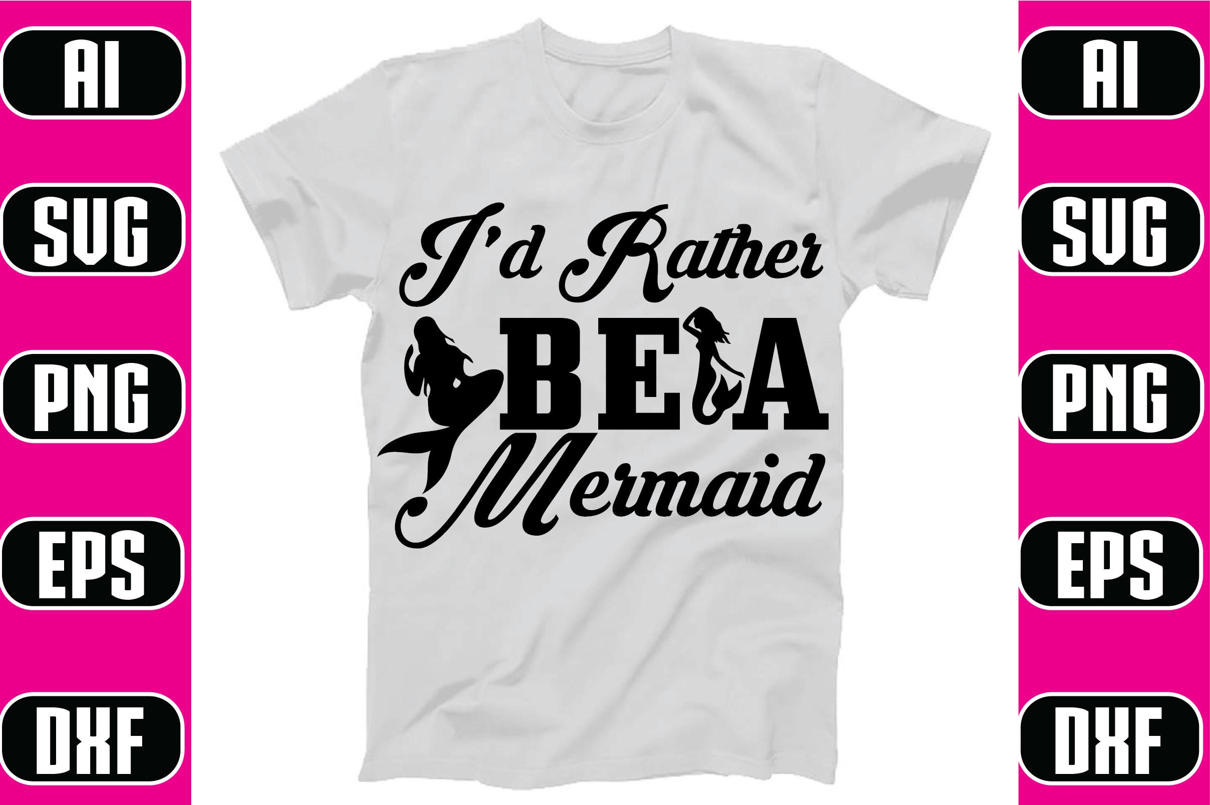 I’d Rather Be a Mermaid