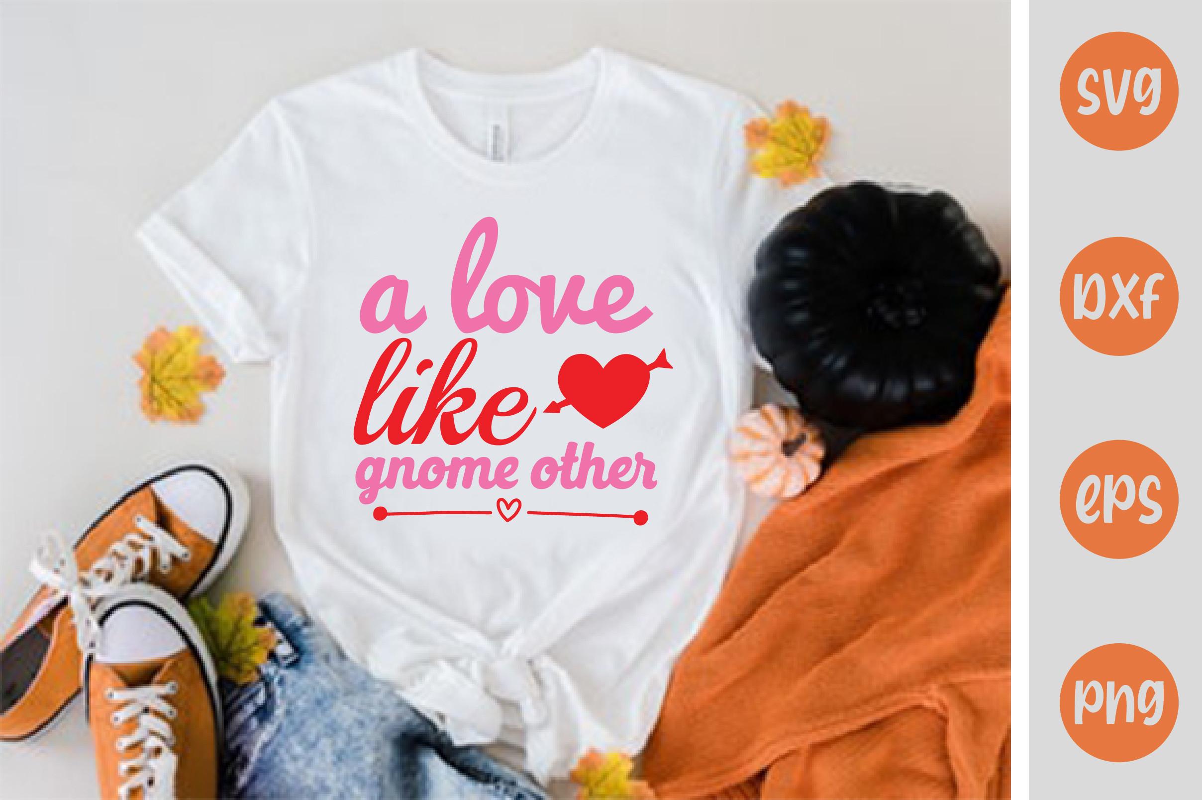 A Love Like Gnome Other