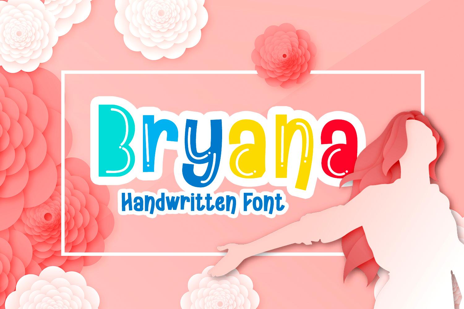 Bryana Font