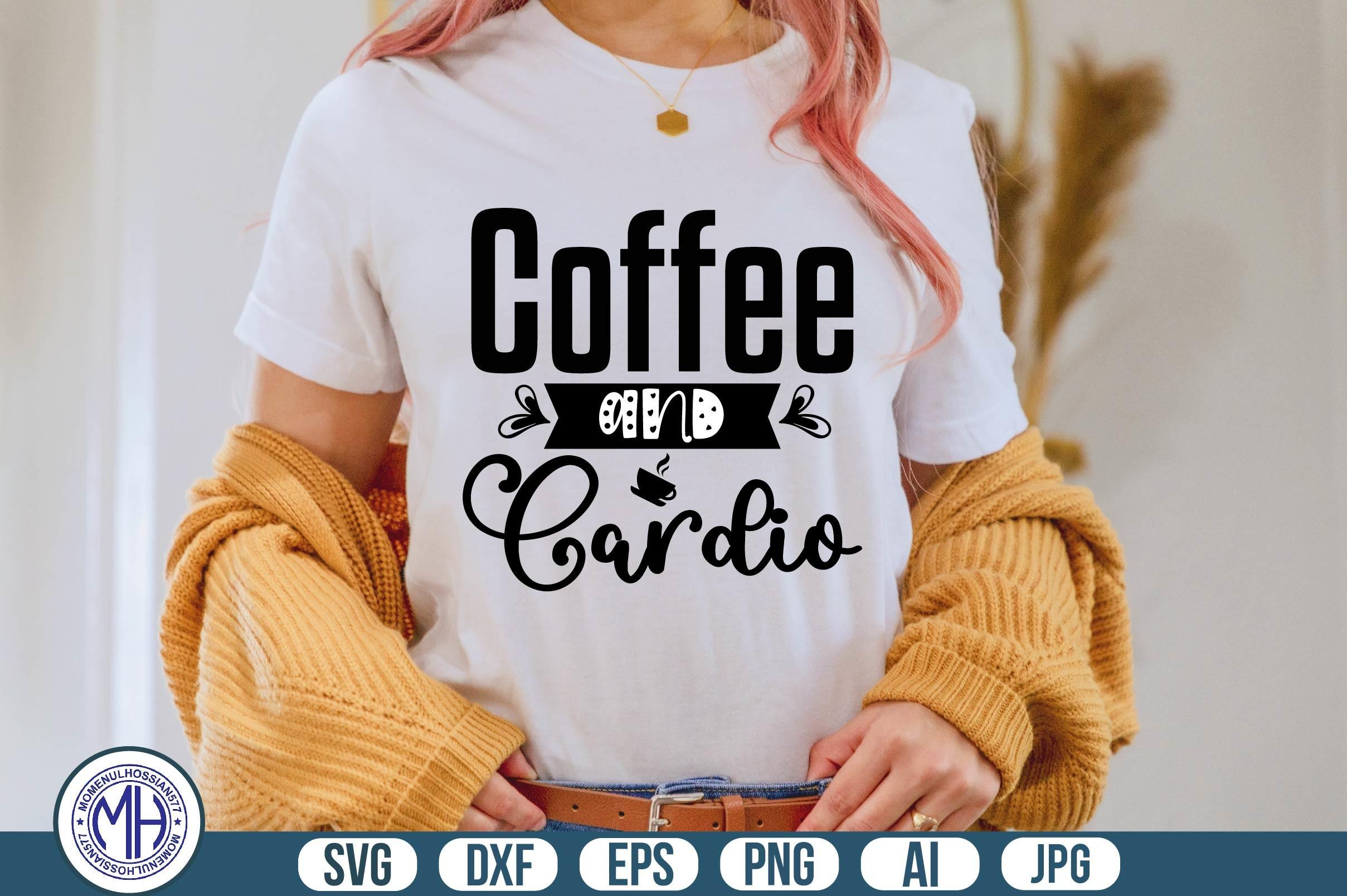 Coffee and Cardio