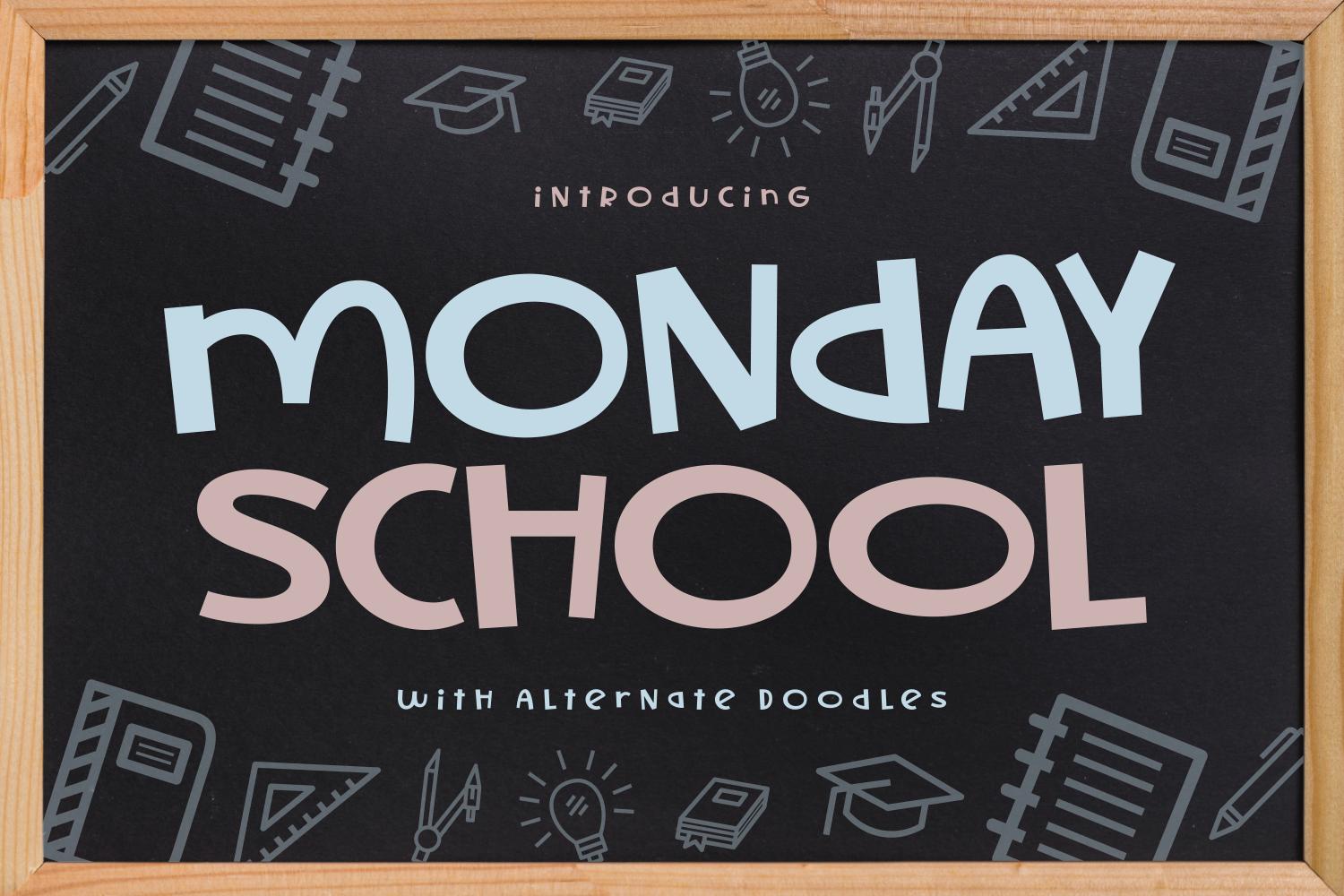 Monday School Font