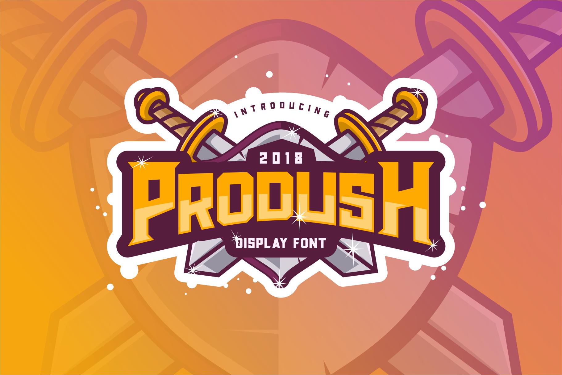 Prodush Font
