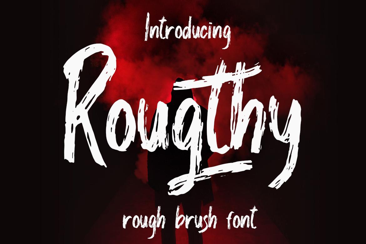 Rougthy Font