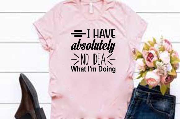 Sarcastic Svg Design, I Have Absolutely
