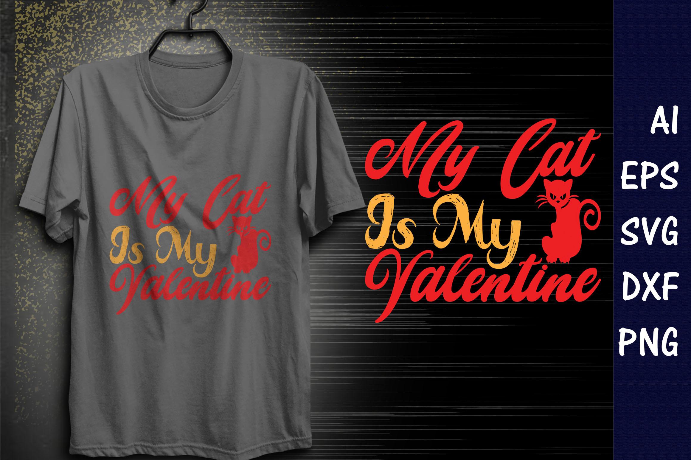 Valentines Day Quote SVG Design, My Cat