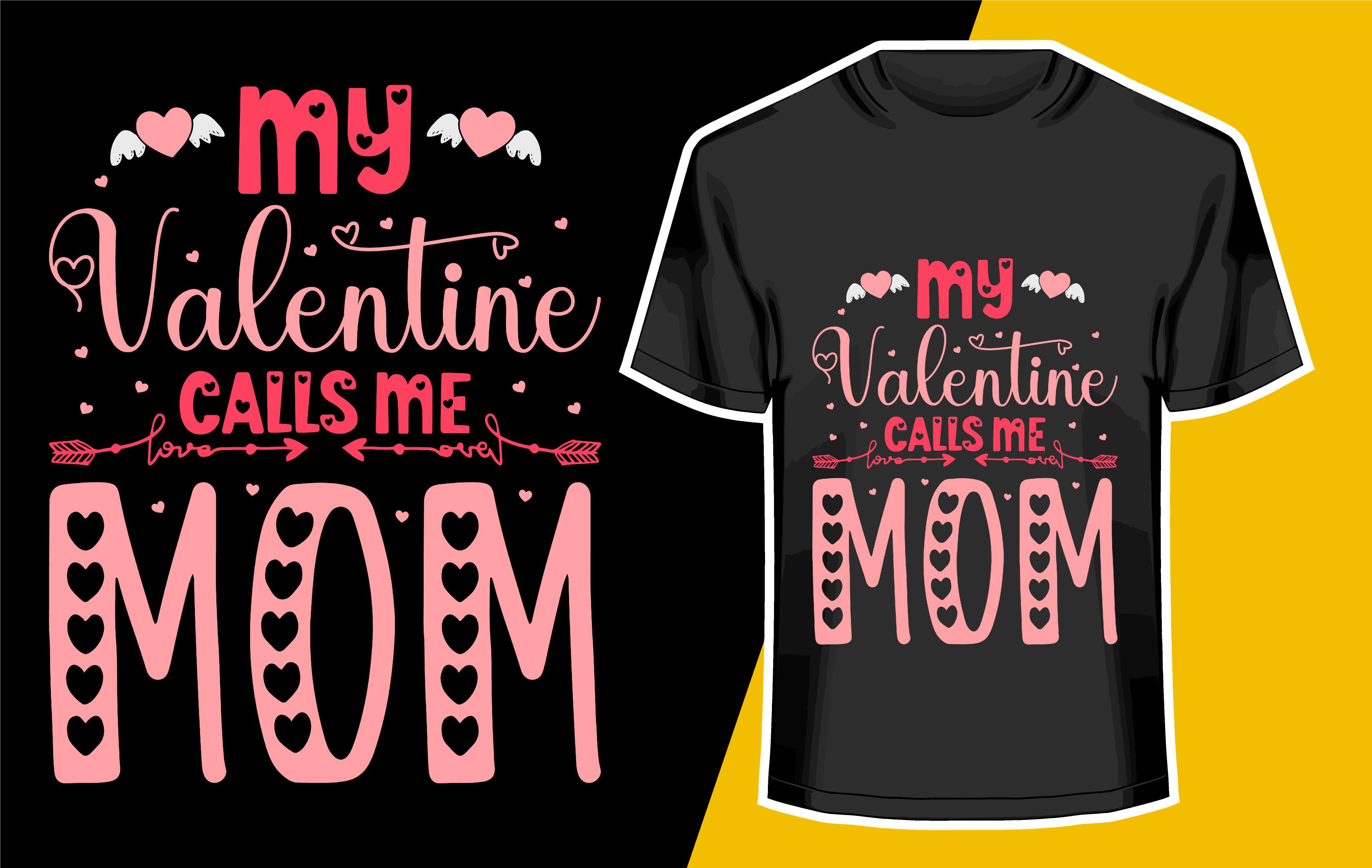 My Valentine Calls Me Mom