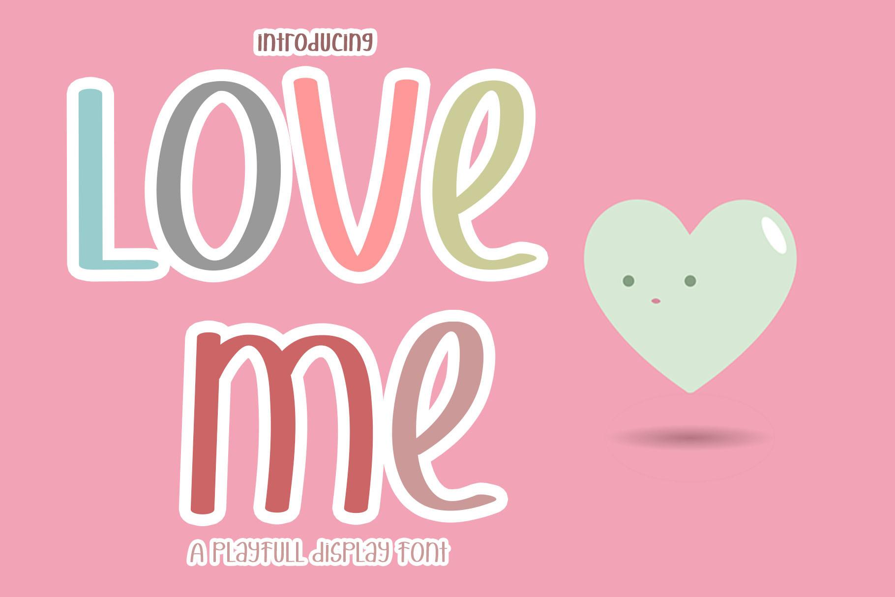 Love Me Font
