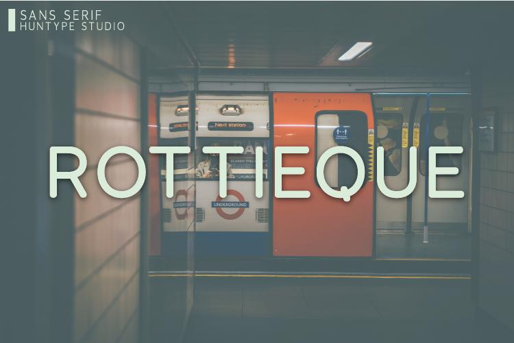Rottieque Font