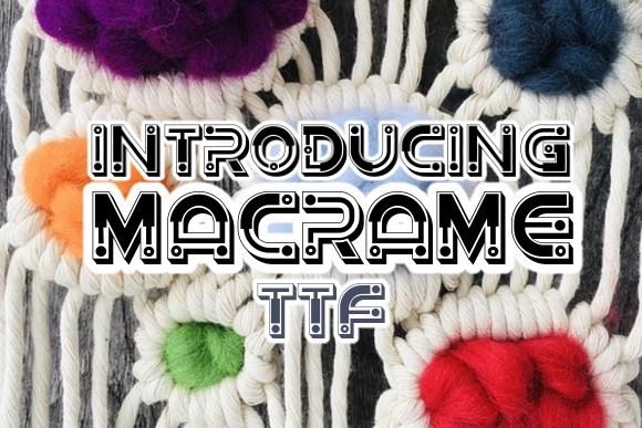 Macrame Font