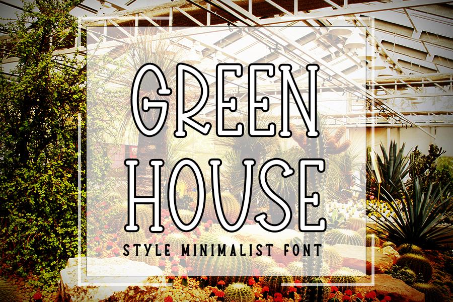 Green House Font