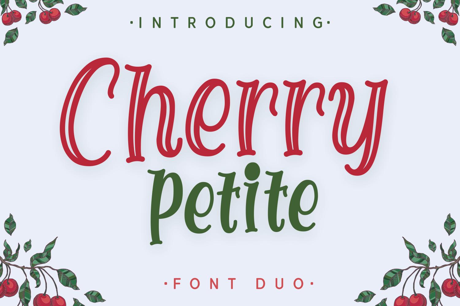 Cherry Petite Font
