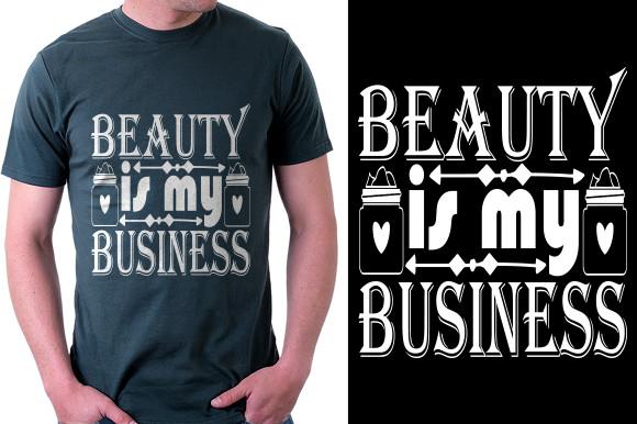 Makeup  Quote Design, Beauty is My Busin