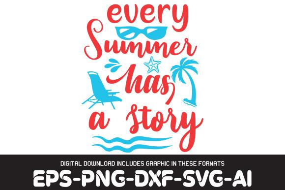 BEACH   Svg Design,   Every Summer Has a