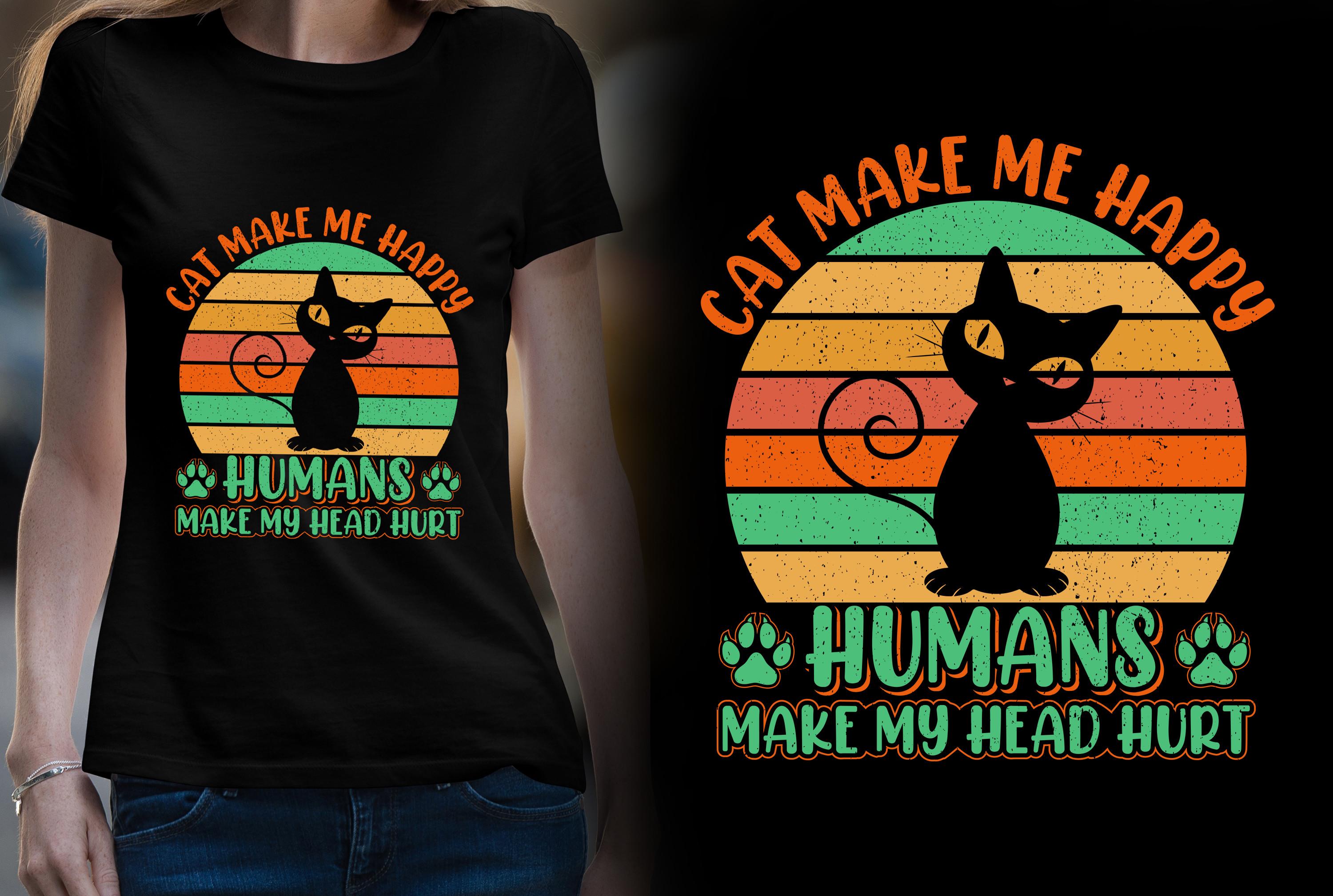 Cat Make Me Happy Humans