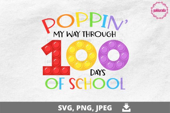 Poppin' My Way Through 100 Days School