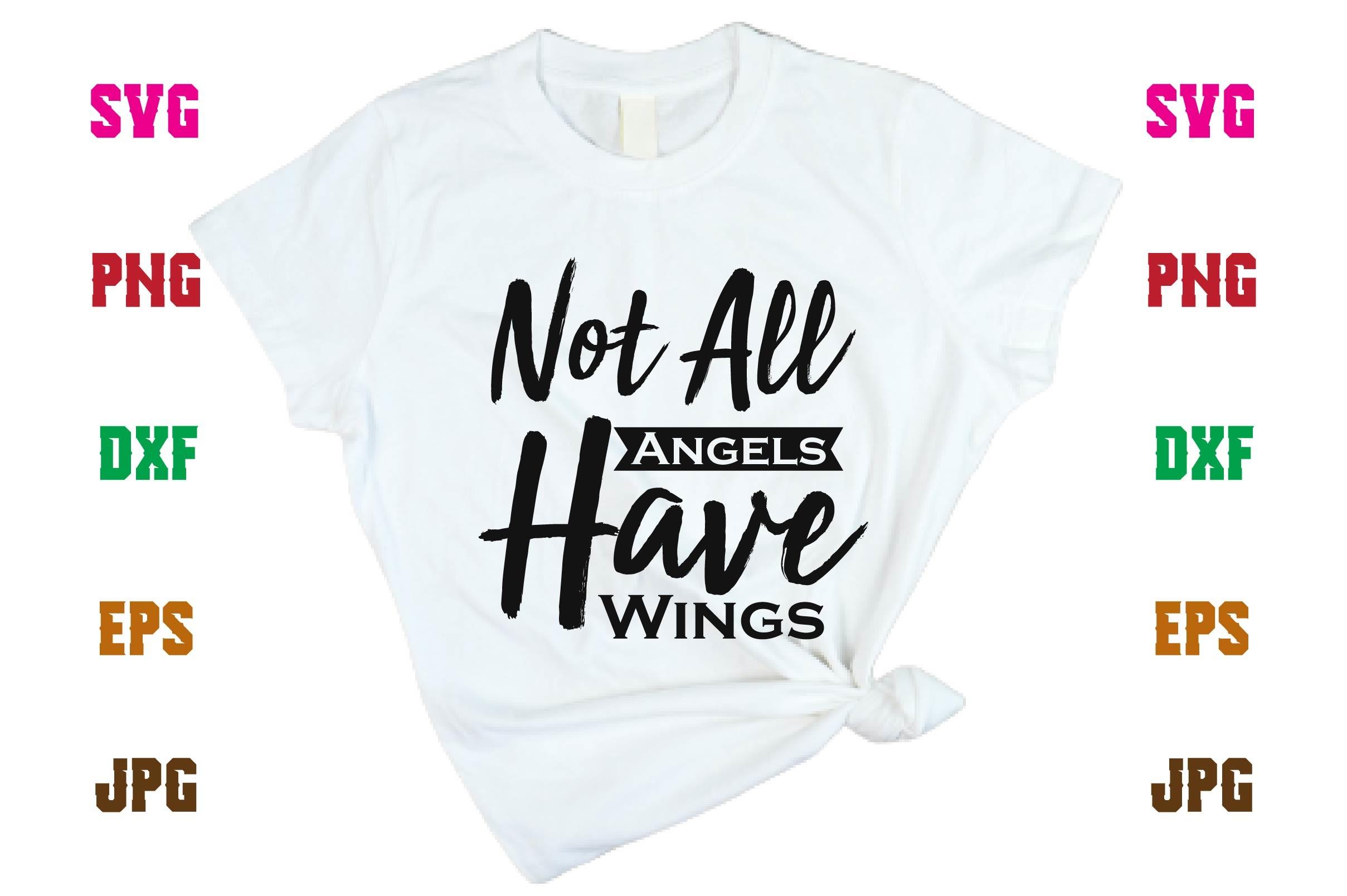 Not All Angels Have Wings