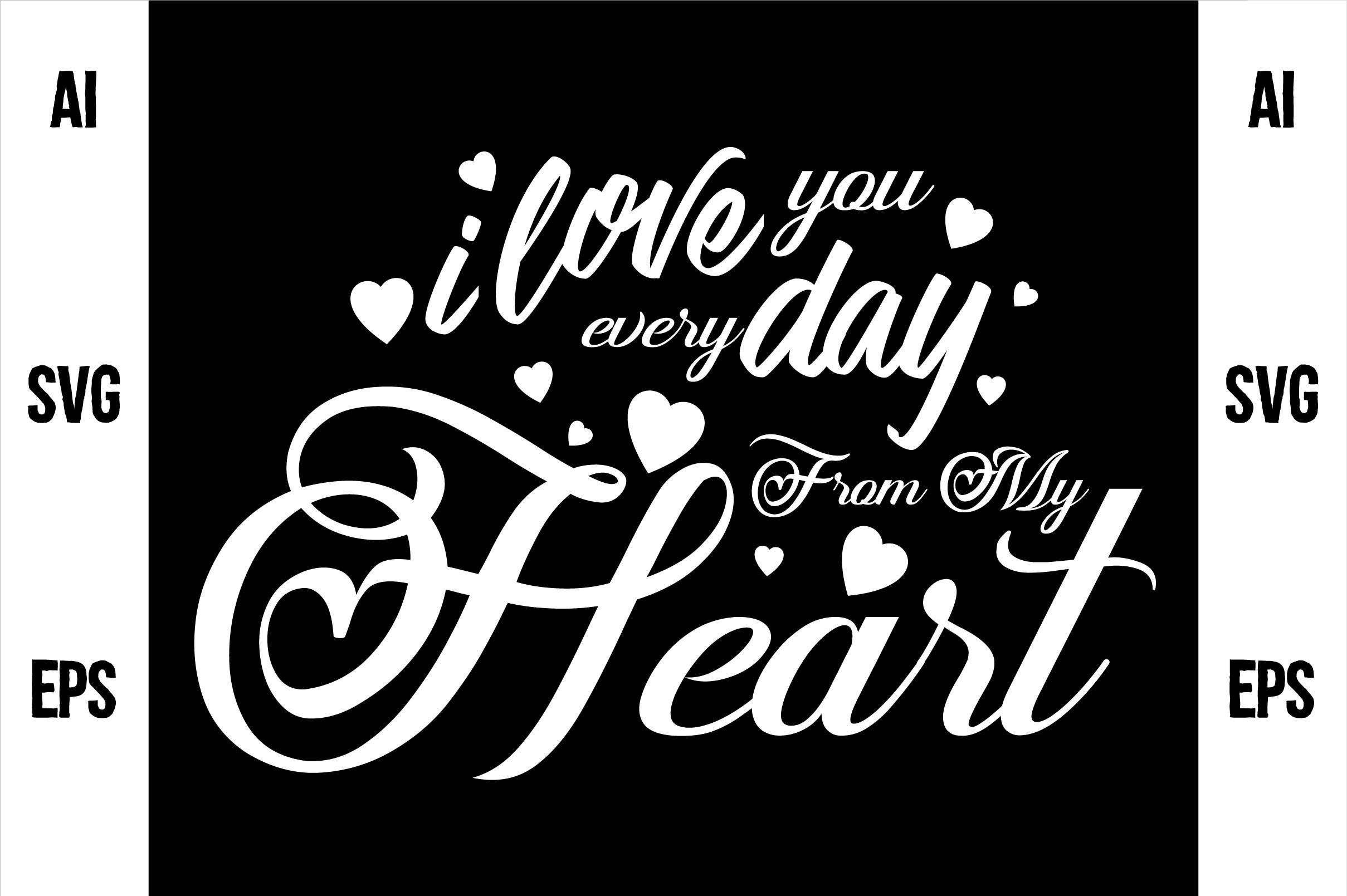 I Love You Everyday from My Heart Free V