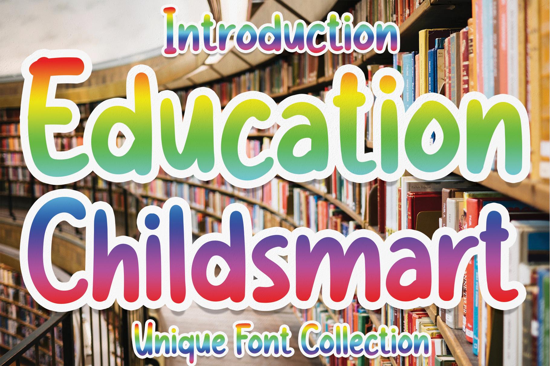 Education Childsmart Font