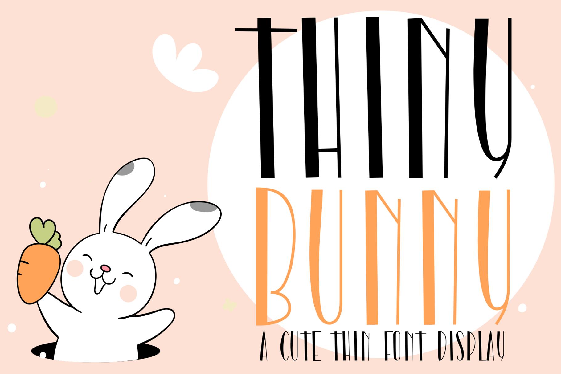 Thiny Bunny Font