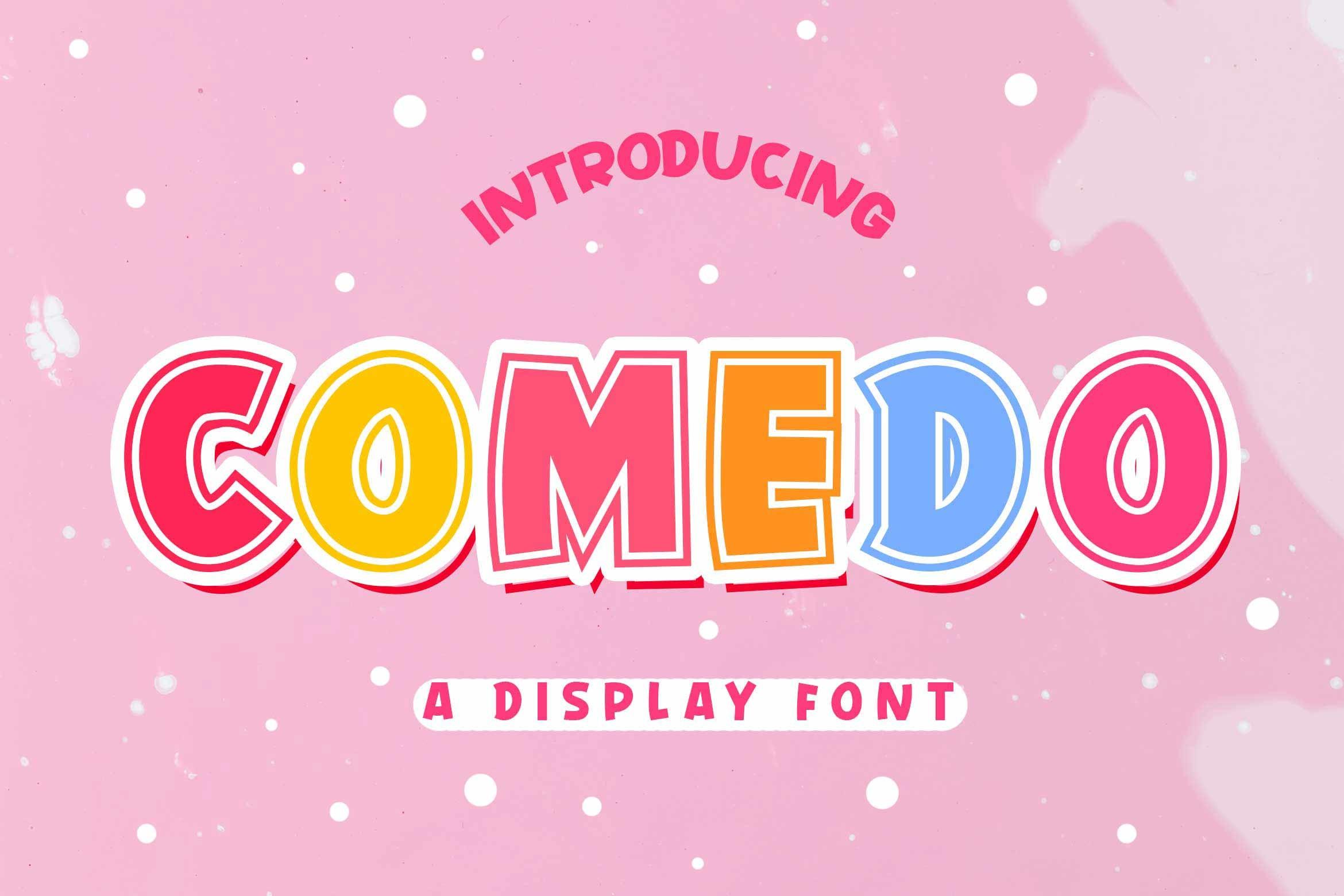 Comedo Font