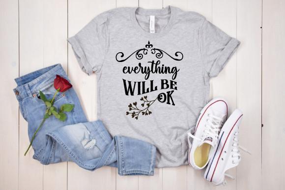 Everything Will Be Ok